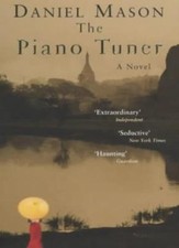 The Piano Tuner,Daniel Mason- 9780330492690