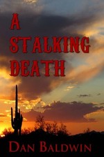A STALKING DEATH By Dan
