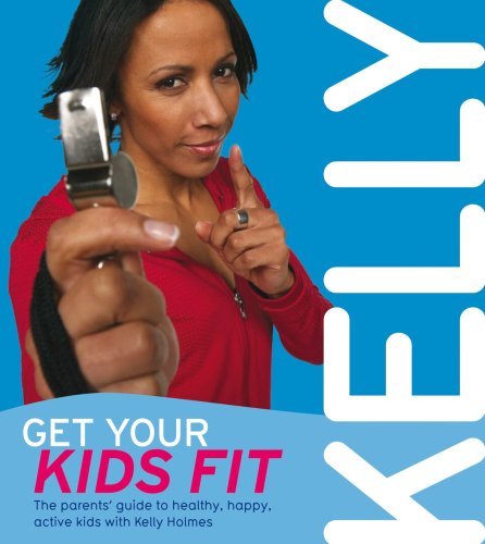 Get your kids - your, the