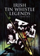 IRISH TIN WHISTLE LEGENDS