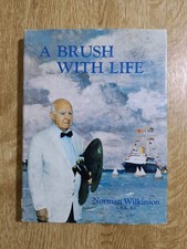 A BRUSH WITH LIFE Norman Wilkinson Published 1969 Seeley Service & Co [Vintage]