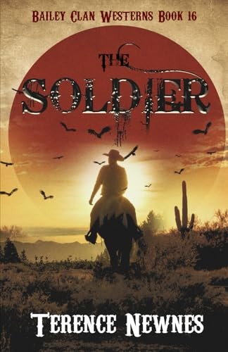 The soldier bailey clan - the,