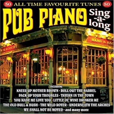 Pub piano sing - sing-a-long,, various