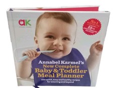 New Complete Baby & Toddler Meal Planner by Annabel Karmel 25th Anniversary Ed..