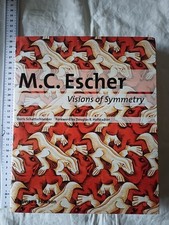 M. C. Escher : Visions of Symmetry by Doris Schattschneide 1st Ed Hardback 2004