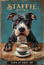 Staffie Bistro Metal Sign, Staffie Sign, Coffee Plaque