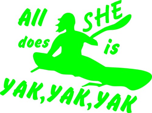 Yak all she - yak,