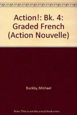 Action!: Graded French: Bk. 4