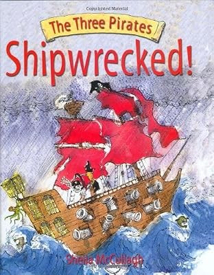 Shipwrecked - (three, pirates)