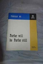 Forfar 65 Farfar will be