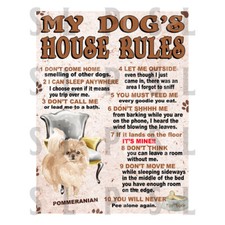 My Dog's House Rules Pomeranian retro tin sign novelty gift, pub bar