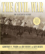 The Civil War: An Illustrated History by Burns, Ken Book The Cheap Fast Free
