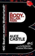 The Body in Belair Park (The London..., books, darkstro