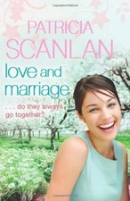 Love and Marriage,Patricia Scanlan- 9781848270718
