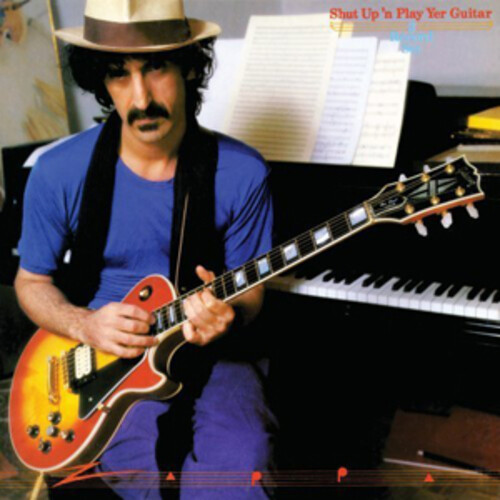 Frank zappa shut - up, play