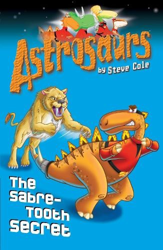 Astrosaurs the sabre tooth - the, sabre-tooth