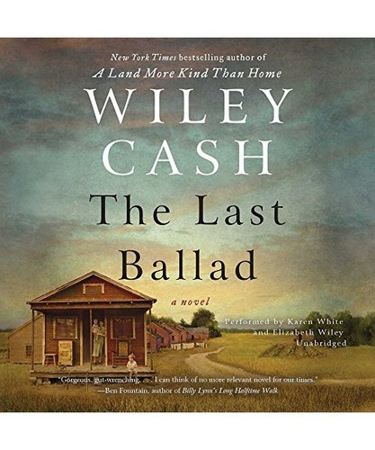 The last ballad wiley - the,