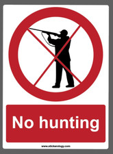 NO HUNTING STICKER/SIGN CHOOSE