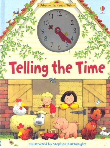 Telling the time usborne - the, (usborne