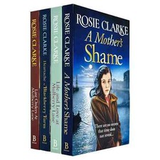 Rosie Clarke Collection 4 Books Set Mother's Shame, Heartache at Blackberry Farm