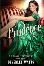 Prudence (The Shackleford Sisters B..., Watts, Beverley