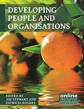 Developing People and Organisations-Jim Stewart, Patricia Rogers