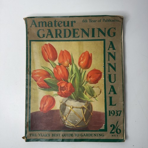 Amateur gardening annual 1937 - gardening,