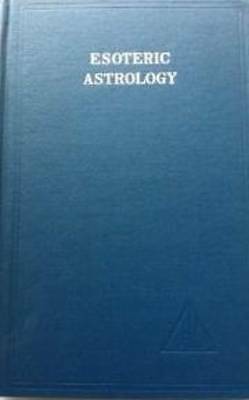 Esoteric astrology vol 3 - esoteric, astrology,