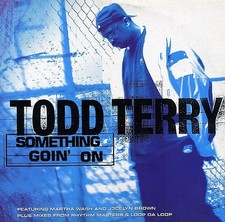 TODD TERRY - SOMETHING GOIN ON