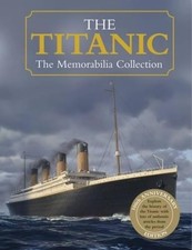 The Titanic (The Memorabilia