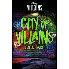 Disney Villains: City of