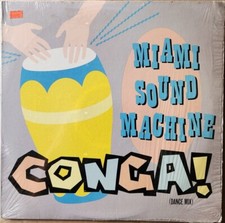 Miami Sound Machine, Conga, EPIC LP 45 05253, 1985, Split Cellophane Play Tested