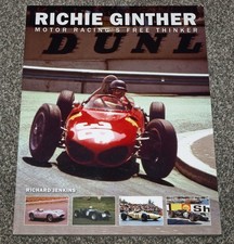 Richie Ginther Motor Racing's Free Thinker Richard Jenkins Formula 1 Biography
