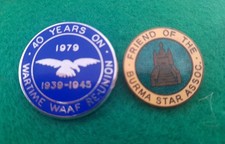 Two WW2 Veterans badges, WAAF 40th Reunion & Friend of the Burma Star Associatin