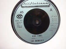 moments nine times uk all platinum  orig 45. soul