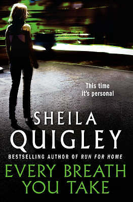 Quigley sheila every breath - quigley,,