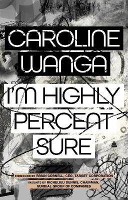 Highly percent sure - percent,