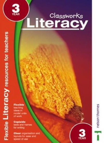 Classworks literacy year 3 - classworks,
