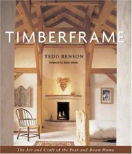 Timberframe : The Art and