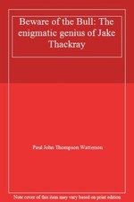 Beware of the Bull: The