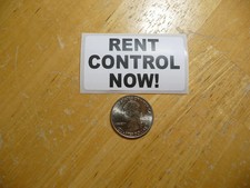 RENT CONTROL NOW STICKER DECAL 1 - 50 BULK PACK FUNNY APARTMENT HOUSING