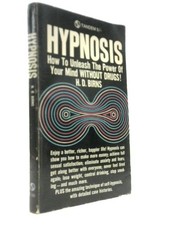 Hypnosis: How to Unleash the Power of Your Mind Without Drugs! (1968) (ID:46492)
