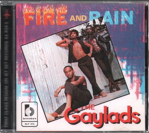 Gaylads fire and rain - and,