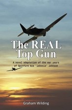 The Real Top Gun: A Novel