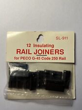 PECO SL-911 G Gauge Insulating Rail Joiners (12) for G-45 Code 250 Rail NOS NIP