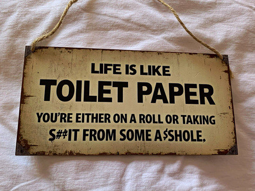 Life like toilet paper - "life, paper"