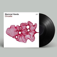 Mammal Hands : Circadia VINYL