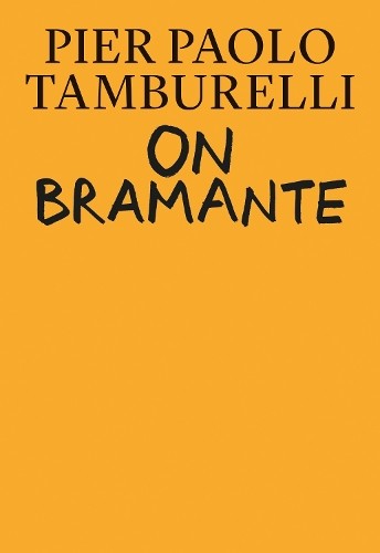 Bramante pier paolo - bramante,