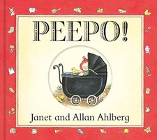 Peepo! (Board Book) by