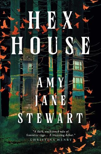 Hex house amy jane stewart - house,,